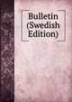 Bulletin (Swedish Edition), 