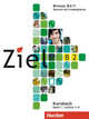 Ziel. Niveau B2/1. Kursbuch+Arbeitsbuch, Rosa-Maria Dallapiazza, Sandra Evans, Roland Fischer, Angela Kilimann, Maresa Winkler 