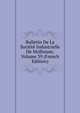 Bulletin De La Societe Industrielle De Mulhouse, Volume 39 (French Edition), 