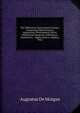 The Differential and Integral Calculus: Containing Differentiation, Integration, Development, Series, Differential Equations, Differences, Summation, . Applications to Algebra, Plan, Augustus de Morgan 