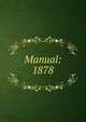 Manual: 1878, 