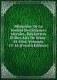 Memoires De La Societe Des Sciences Morales, Des Lettres Et Des Arts De Seine-Et-Oise, Volumes 15-16 (French Edition), 