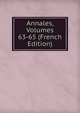 Annales, Volumes 63-65 (French Edition), 