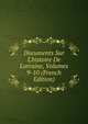 Documents Sur L'histoire De Lorraine, Volumes 9-10 (French Edition), 