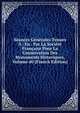 Seances Generales Tenues A . En . Par La Societe Francaise Pour La Conservation Des Monuments Historiques, Volume 40 (French Edition), 