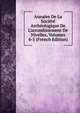 Annales De La Soci?t? Arch?ologique De L'arrondissement De Nivelles, Volumes 4-5 (French Edition), 