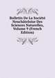 Bulletin De La Societe Neuchateloise Des Sciences Naturelles, Volume 9 (French Edition), 