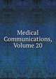 Medical Communications, Volume 20, 