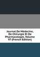 Journal De Medecine, De Chirurgie Et De Pharmacologie, Volume 97 (French Edition), 