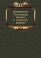 Memoires Et Documents, Volumes 9-10 (French Edition), 