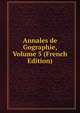 Annales de Gographie, Volume 5 (French Edition), 