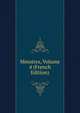 Mmoires, Volume 4 (French Edition), 