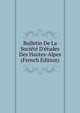 Bulletin De La Soci?t? D'?tudes Des Hautes-Alpes (French Edition), 