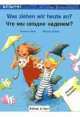 Was ziehen wir an? Deutsch -Russisch, Susanne Bose, Miryam Specht 