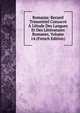Romania: Recueil Trimestriel Consacr? ? L'?tude Des Langues Et Des Litt?ratures Romanes, Volume 14 (French Edition), 