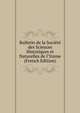 Bulletin de la Soci?t? des Sciences Historiques et Naturelles de l'Yonne (French Edition), 