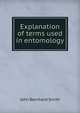 Explanation of terms used in entomology, John Bernhard Smith 