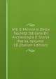Atti E Memorie Della Societa Istriana Di Archeologia E Storia Patria, Volume 18 (Italian Edition), 