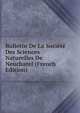 Bulletin De La Societe Des Sciences Naturelles De Neuchatel (French Edition), 