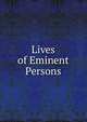 Lives of Eminent Persons, 