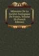 M?moires De La Soci?t? Zoologique De France, Volume 20 (French Edition), 