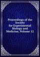 Proceedings of the Society for Experimental Biology and Medicine, Volume 12, 