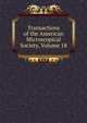 Transactions of the American Microscopical Society, Volume 18, 