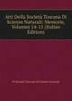 Atti Della Societa Toscana Di Scienze Naturali: Memorie, Volumes 14-15 (Italian Edition), Pi Societa Toscana Di Scienze Naturali 