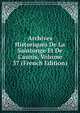 Archives Historiques De La Saintonge Et De L'aunis, Volume 37 (French Edition), 