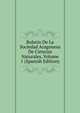 Boletin De La Sociedad Aragonesa De Ciencias Naturales, Volume 1 (Spanish Edition), 