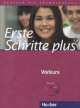 Erste Schritte plus, Vorkurs, Kursbuch mit (CD), Jutta Orth-Chambah, Daniela Niebisch, Dorte Weers, Renate Zscharlich 