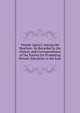 Female Agency Among the Heathen: As Recorded in the History and Correspondence of the Society for Promoting Female Education in the East, 