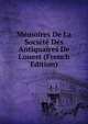 M?moires De La Soci?t? Des Antiquaires De L'ouest (French Edition), 