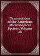Transactions of the American Microscopical Society, Volume 28, 