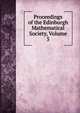 Proceedings of the Edinburgh Mathematical Society, Volume 5, 