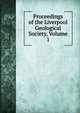 Proceedings of the Liverpool Geological Society, Volume 1, 
