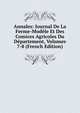 Annales: Journal De La Ferme-Modele Et Des Comices Agricoles Du Departement, Volumes 7-8 (French Edition), 