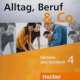 Alltag, Beruf & Co. Cds Zum Kursbuch 4, Norbert Becker, Jorg Braunert 