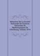 Memoires De La Societe Nationale De Sciences Naturelles Et Mathematiques De Cherbourg, Volume 1874, 