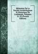 M?moires De La Soci?t? Arch?ologique Et Historique De L'orl?anais, Volumes 31-32 (French Edition), 