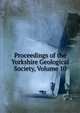 Proceedings of the Yorkshire Geological Society, Volume 10, 