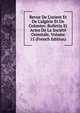 Revue De L'orient Et De L'alg?rie Et De Colonies: Bulletin Et Actes De La Soci?t? Orientale, Volume 15 (French Edition), 