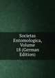 Societas Entomologica, Volume 18 (German Edition), 