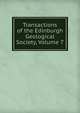 Transactions of the Edinburgh Geological Society, Volume 7, 