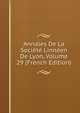 Annales De La Societe Linneen De Lyon, Volume 29 (French Edition), 