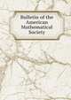 Bulletin of the American Mathematical Society, 