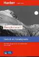 Bergkristall: Eine Weihnachtsgeschichte nach Adalbert Stifter, Adalbert Stifter 