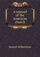 A reproof of the American church, Samuel Wilberforce 