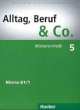 Alltag, Beruf & Co 5. Niveau B1/1. Worterlernheft, Norbert Becker 
