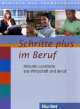 Schritte plus im Beruf : Lesetexte. Aktuelle Lesetexte aus Wirtschaft und Beruf, Kristine Dahmen, Wiebke Heuer, Edith Schober, Raffaella Pepe 